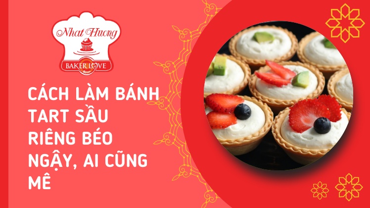 bánh tart sầu riêng